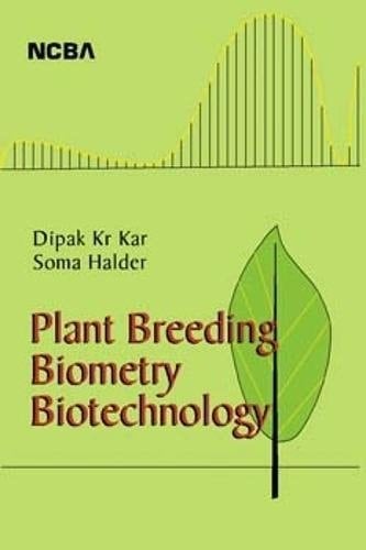 Plant Breeding, Biometry, Biotechnology
