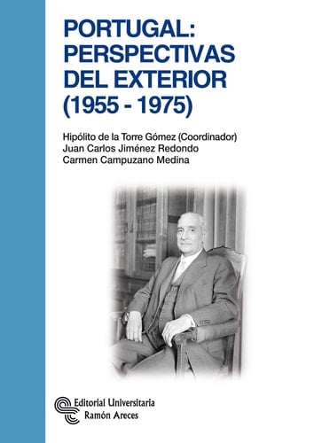Portugal: Perspectivas del exterior (1955-1975)