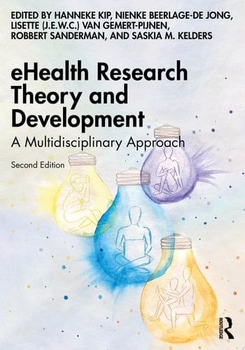 eHealth Research Theory and Development A Multidisciplinary Approach