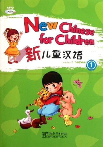 New Chinese for Children, Book 1