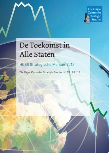 De Toekomst in alle Staten HCSS Strategische Monitor 2013