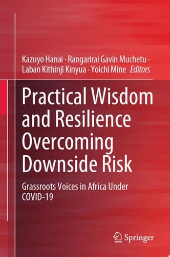 Practical Wisdom and Resilience Overcoming Downside Risk