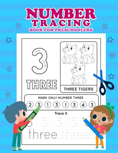 Number Tracing Book For Preschoolers: Dive into our Number Tracing Book for Preschoolers and watch kids minds blossom with counting confidence and fine motor skills