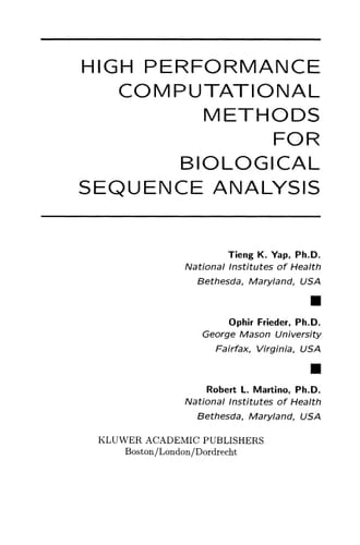 High Performance Computational Methods for Biological Sequence Analysis