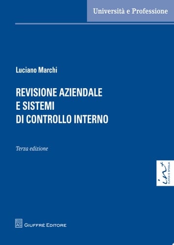 Revisione aziendale e sistemi di controllo interno