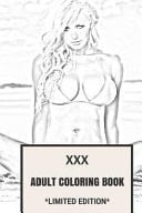 XXX Adult Coloring Book Erotic, Seductive and Softcore Porn Patterns Inspired Adult Coloring Book