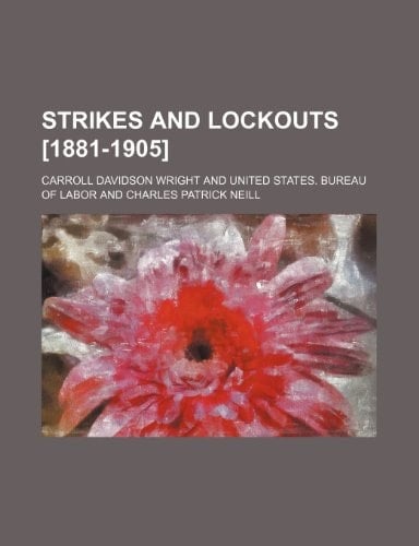 Strikes and lockouts [1881-1905]