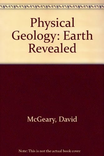Physical Geology Earth Revealed
