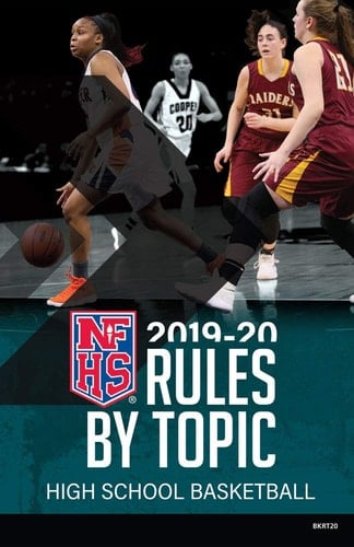 2019-2020 NFHS Basketball Rules By Topic