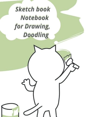 sketch book notebook for drawing, doodling or sketching for cats lover: 8,5*11 inch 21,5*27,94cm with 120 pages (French Edition)