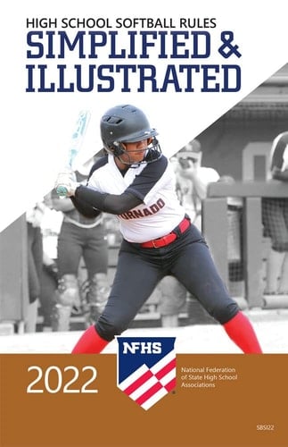 2022 NFHS High School Softball Simplified & Illustrated