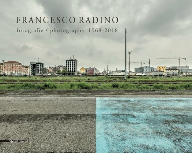 Francesco Radino fotografie 1968-2018