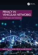 Privacy in Vehicular Networks Challenges and Solutions