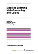Machine Learning, Meta-Reasoning and Logics