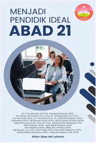 Menjadi Pendidik Ideal Abad 21