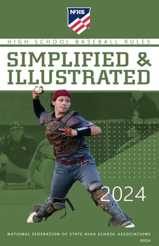 2024 High School Baseball Rules Simplified & Illustrated