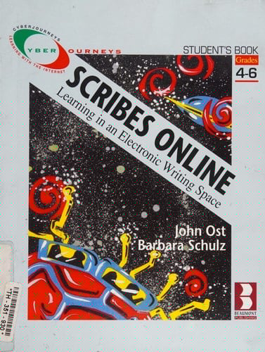 Scribes Online, learning in an Electronic Writing Space - Student's Book (CyberJourneys)