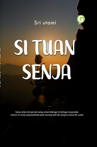 SI TUAN SENJA