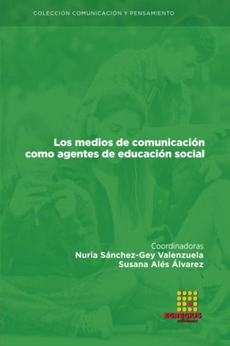 Los medios de comunicación como agentes de educación social