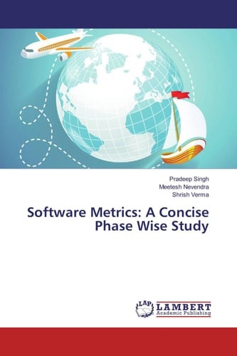 Software Metrics: A Concise Phase Wise Study