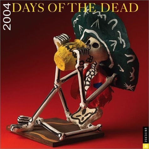 Days Of The Dead 2004 Wall Calendar