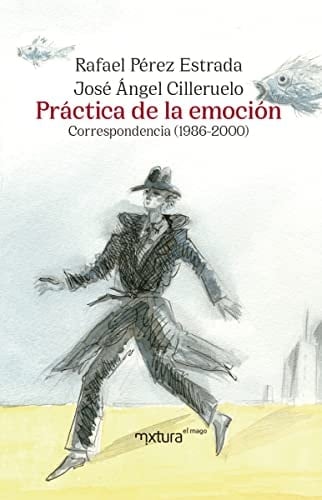Práctica de la emoción correspondencia (1986-2000)