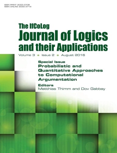 IfColog Journal of Logics and Their Applications. Volume 3, Number 2 Probabilistic and Quantitative Approaches to Computational Argumentation