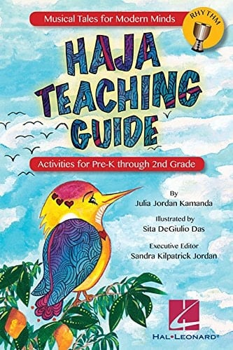 Haja: Teaching Guide Activities for Pre-K Through 2nd Grade