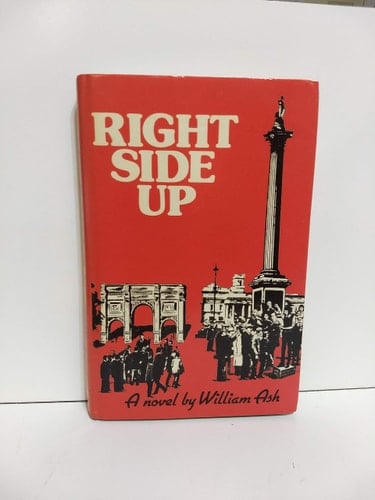 Right Side Up A Novel