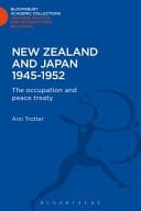 New Zealand and Japan, 1945-1952 The Occupation and Peace Treaty