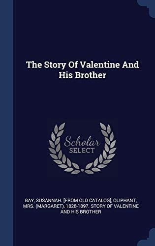 The Story Of Valentine And His Brother