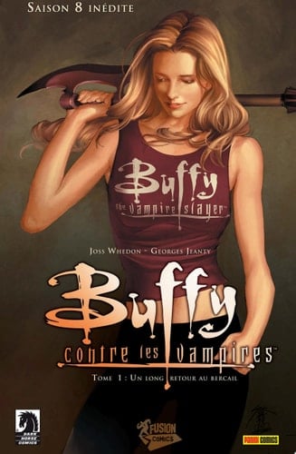 Buffy contre les vampires (Saison 8) T01 Un long retour au bercail