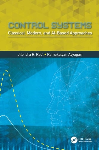 Control Systems Classical, Modern, and AI-based Approaches