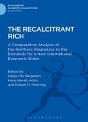 The Recalcitrant Rich A Comparative Analysis of the Northern Responses to the Demands for a New International Economic Order
