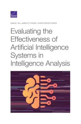 Evaluating the Effectiveness of Artificial Intelligence Systems in Intelligence Analysis