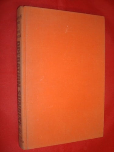 Operation Sunrise The Secret Surrender