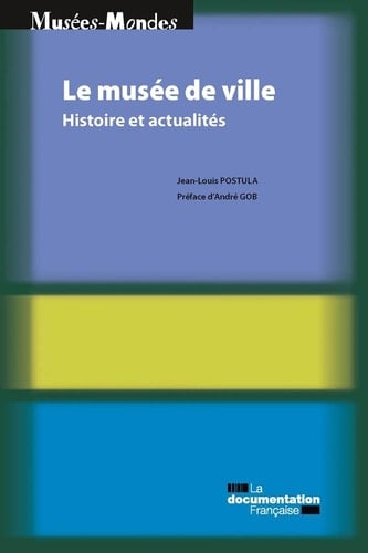 Le musée de ville - Histoire et actualités