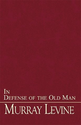 In Defense of the Old Man