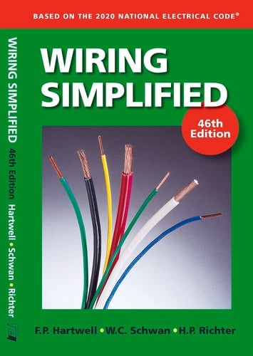 Wiring Simplified Based on the 2020 National Electrical Code
