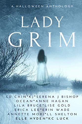Lady Grim A Halloween Anthology