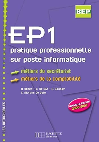 EP1 pratique professionnelle sur poste informatique BEP Métiers du secrétariat Métiers de la comptab