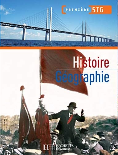 Histoire Géographie, première STG