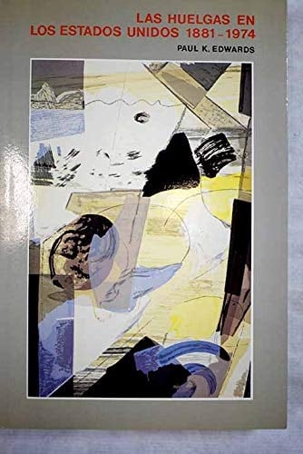 Las Huelgas en Estados Unidos, 1881-1974