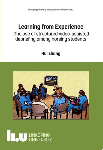 Learning from Experience The Use of Structured Video-Assisted Debriefing Among Nursing Students