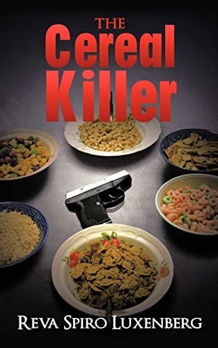 The Cereal Killer A Sadie Weinstein Mystery