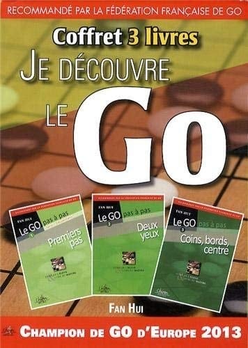 Je découvre le go Pack en 3 volumes : Premiers pas ; Deux yeux ; Coins, bords, centre