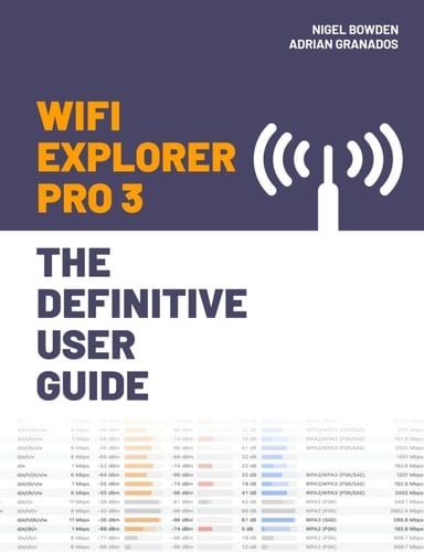 WiFi Explorer Pro 3: The Definitive User Guide