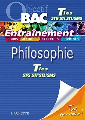 Philosophie Tles STG, STI, STL, SMS