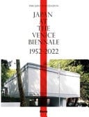 Japan at the Venice Biennale, 1952-2022
