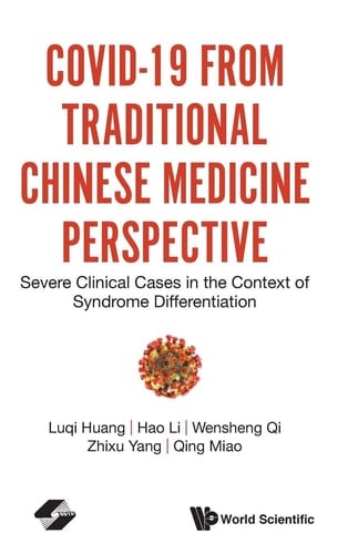 Covid-19 from Traditional Chinese Medicine Perspective Severe Clinical Cases in the Context of Syndrome Differentiation